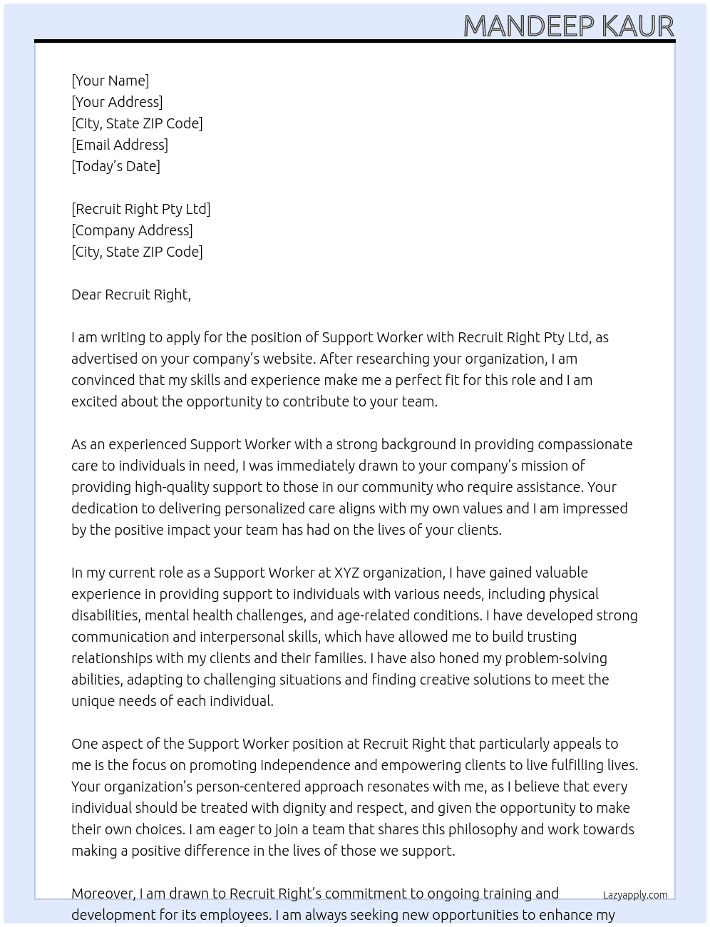 Support worker At Recruit Right Pty Ltd Cover Letter