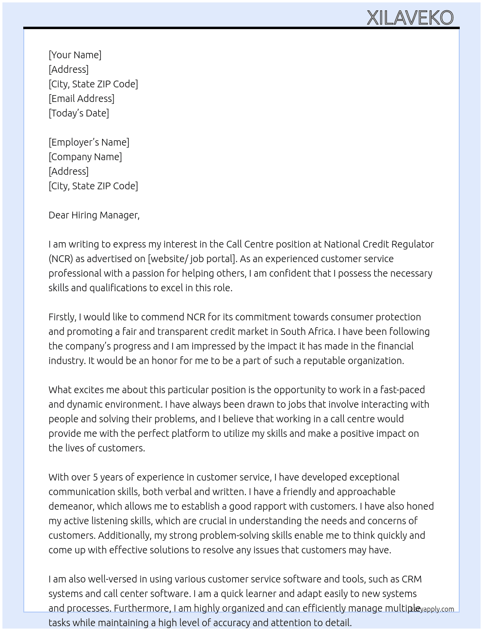 Call centre At National Credit Regulator (NCR) Cover Letter
