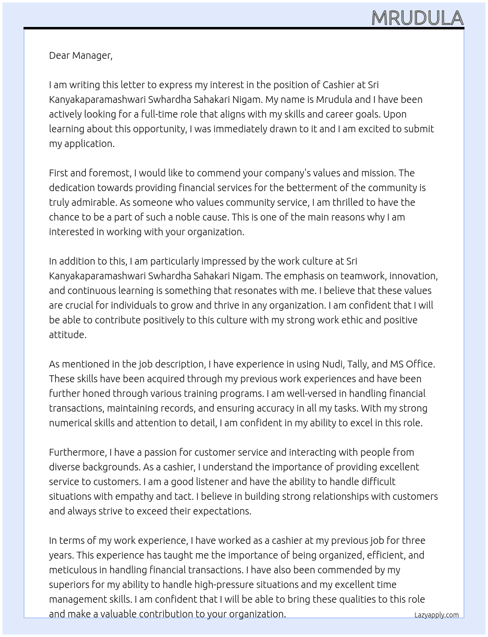 Cashier At Sri kanyakaparamashwari swhardha sahakari nigam  Cover Letter