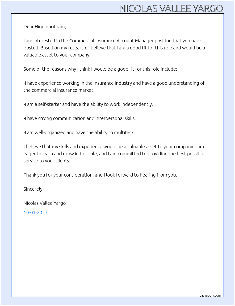 Commercial Insurance Account Manager At Higginbotham Cover Letter