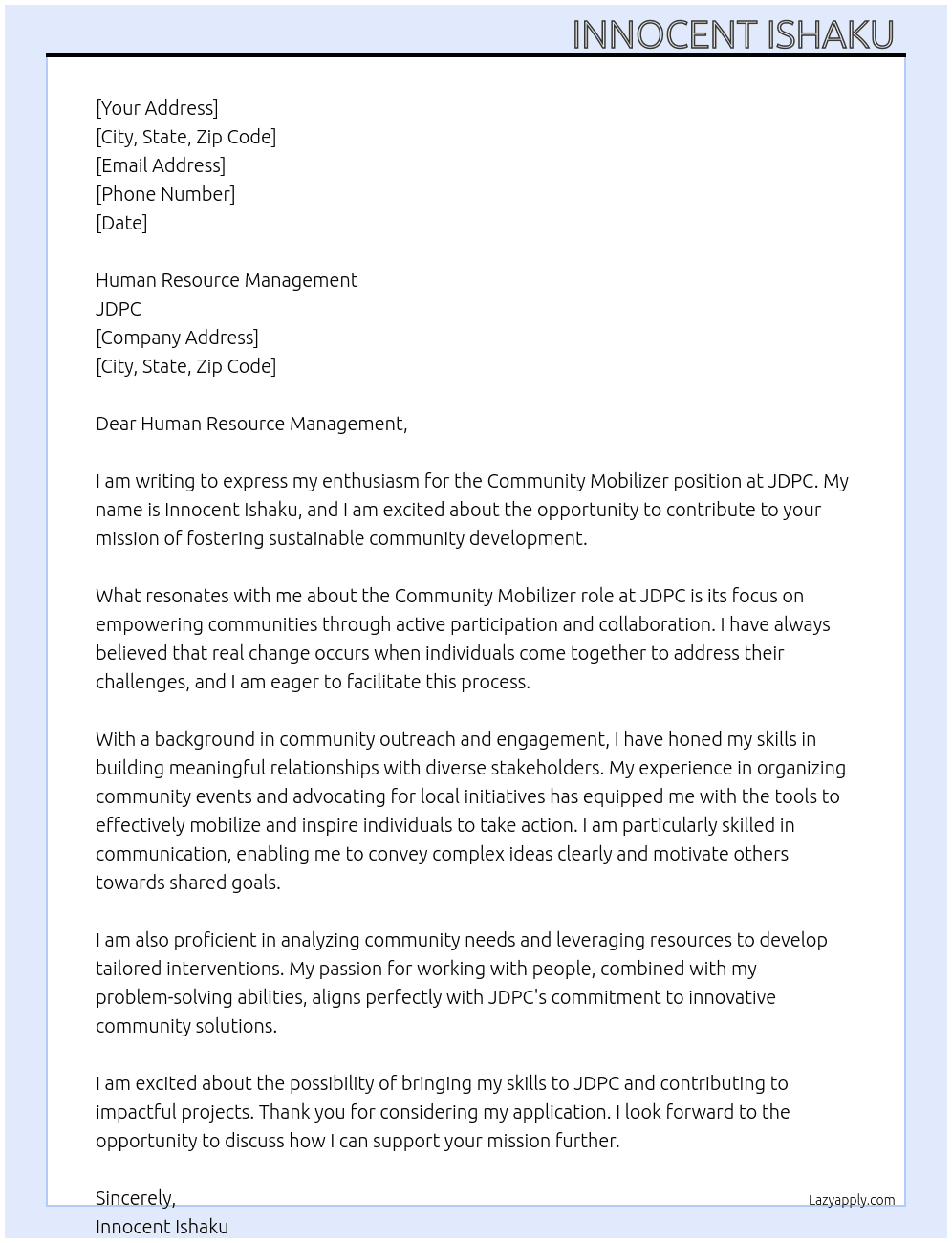 Community mobilizer  At JDPC Cover Letter