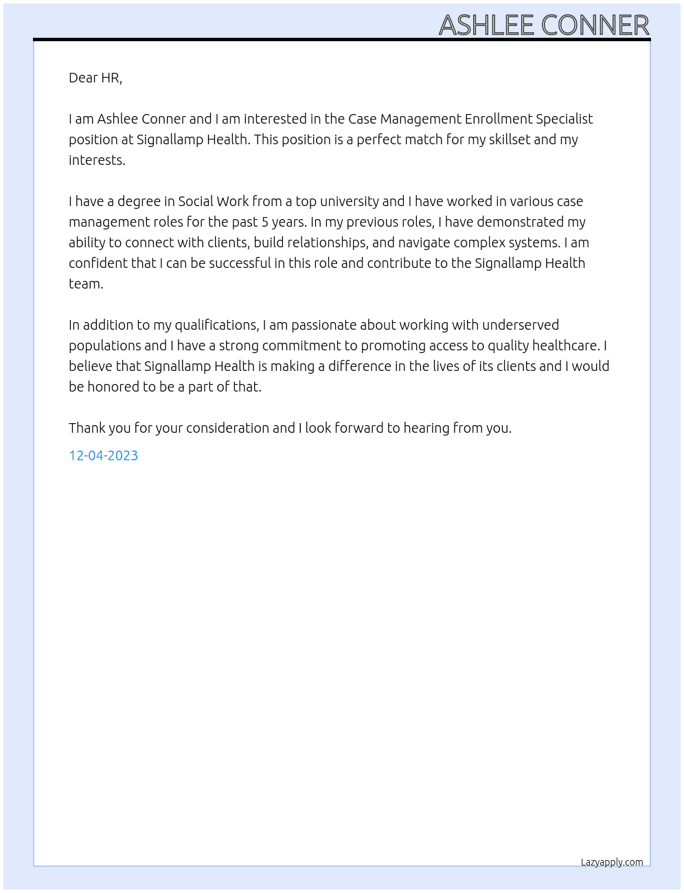 Case Management Enrollment Specialist  At Signallamp Health Cover Letter