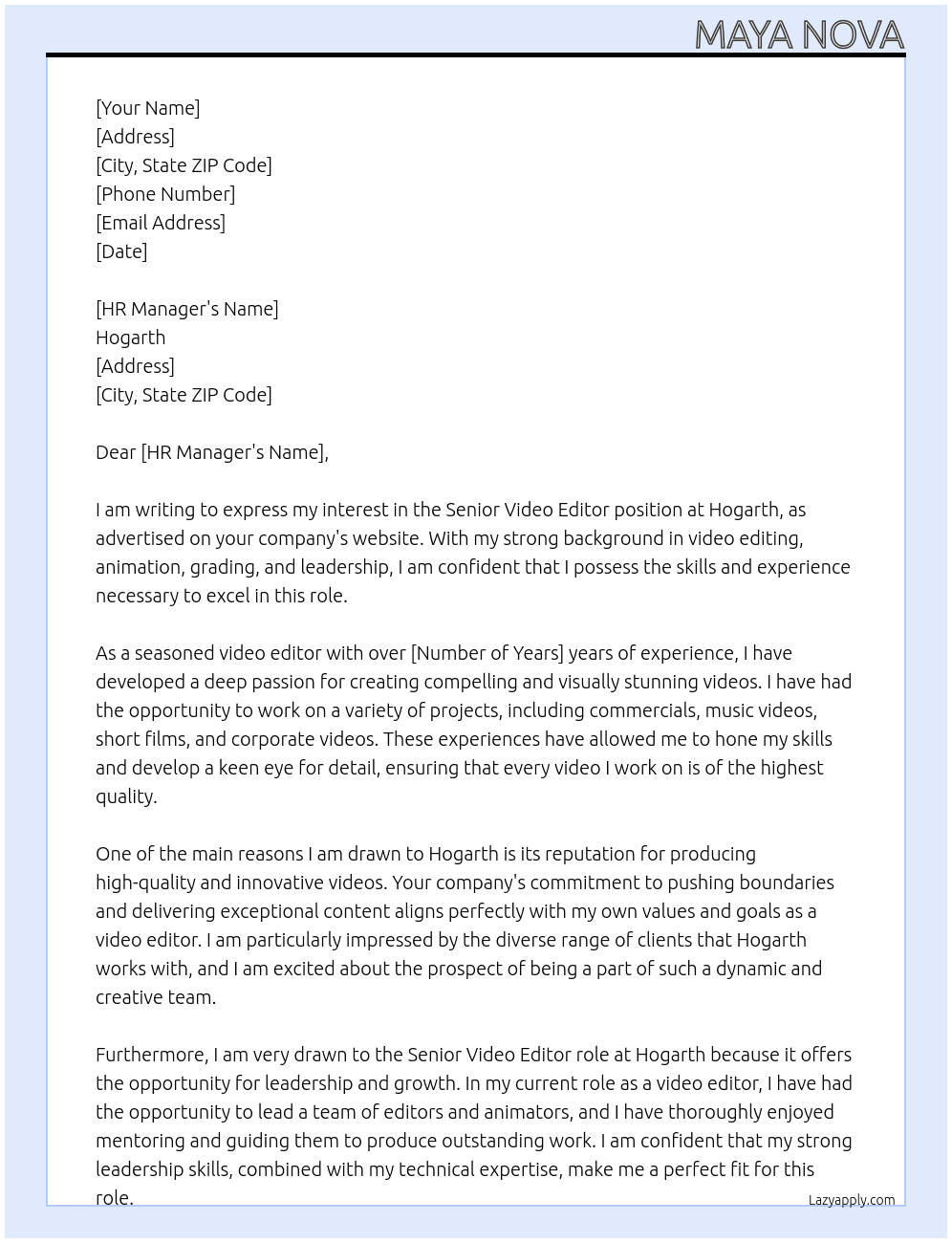 Senior video editor At Hogarth Cover Letter