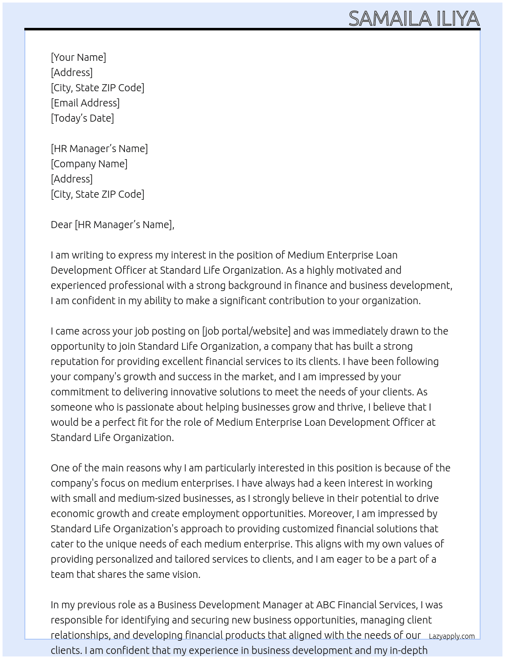 Medium Enterprise loan development officer At Standard life organization Cover Letter