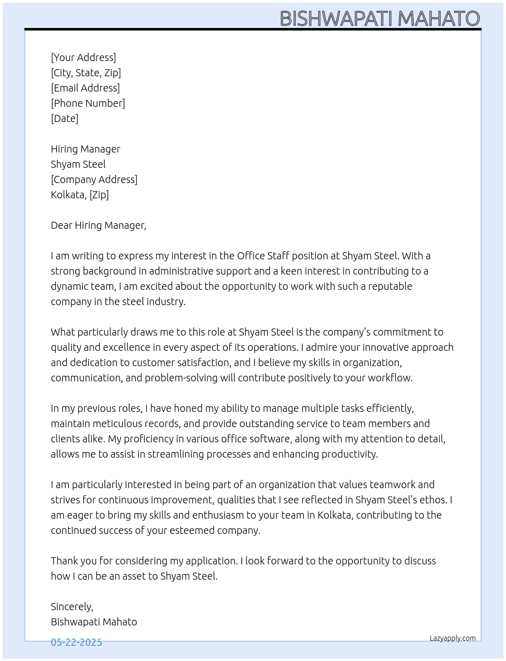 Office staff At Shyam steel Cover Letter