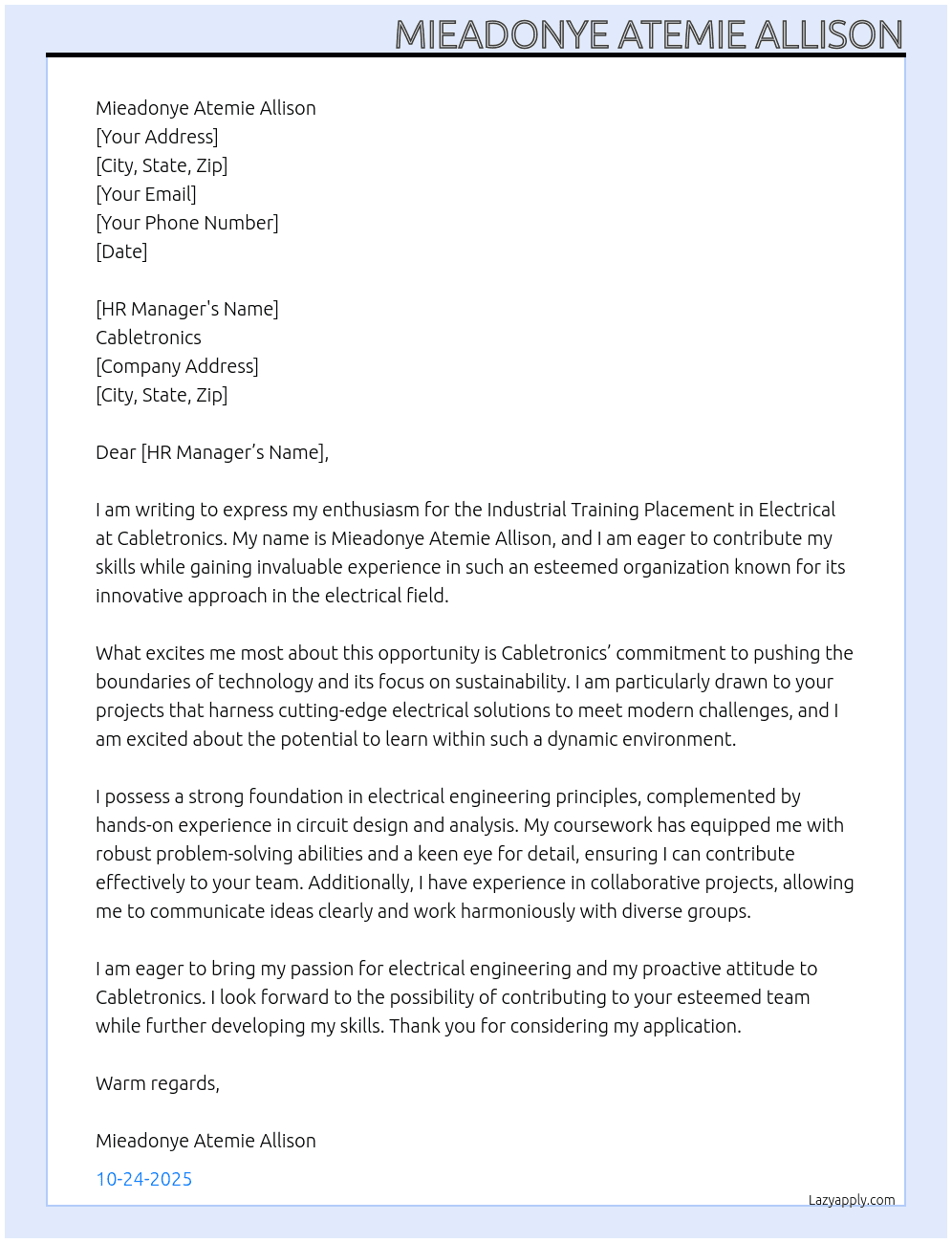 Industrial training placement in electrical  At Cabletronics  Cover Letter