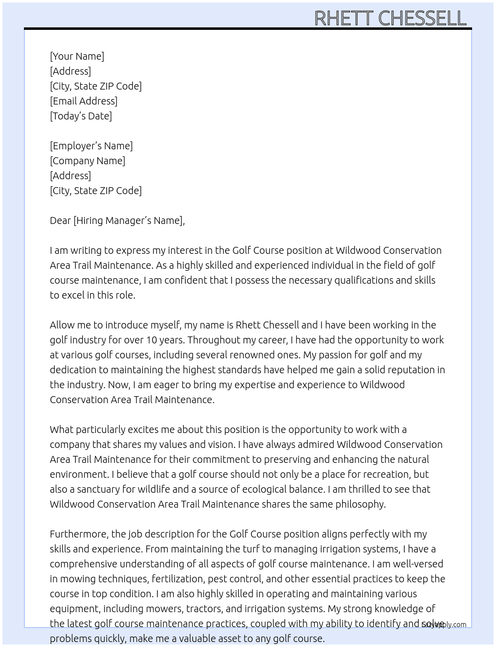 Golf Course  At Wildwood Conservation area Trail matience  Cover Letter