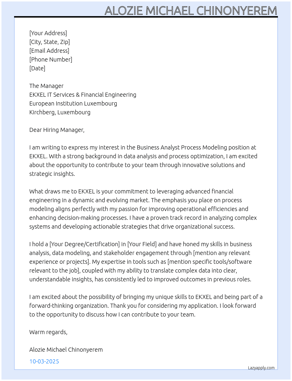 Cover letter for ekxel - business analyst process modeling - LazyApply