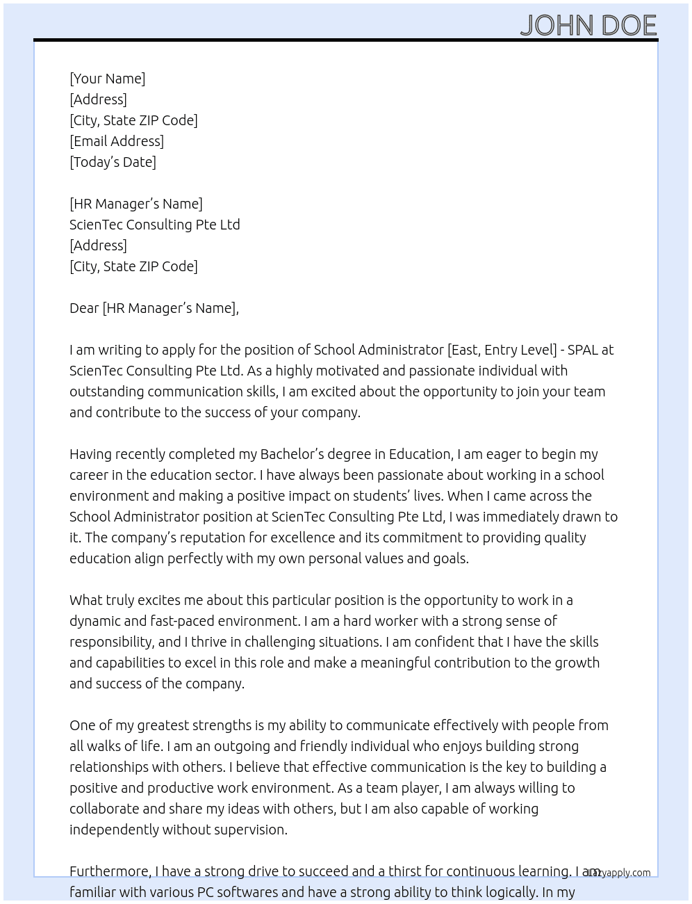 School Administrator [East, Entry Level] - SPAL At ScienTec Consulting Pte Ltd Cover Letter