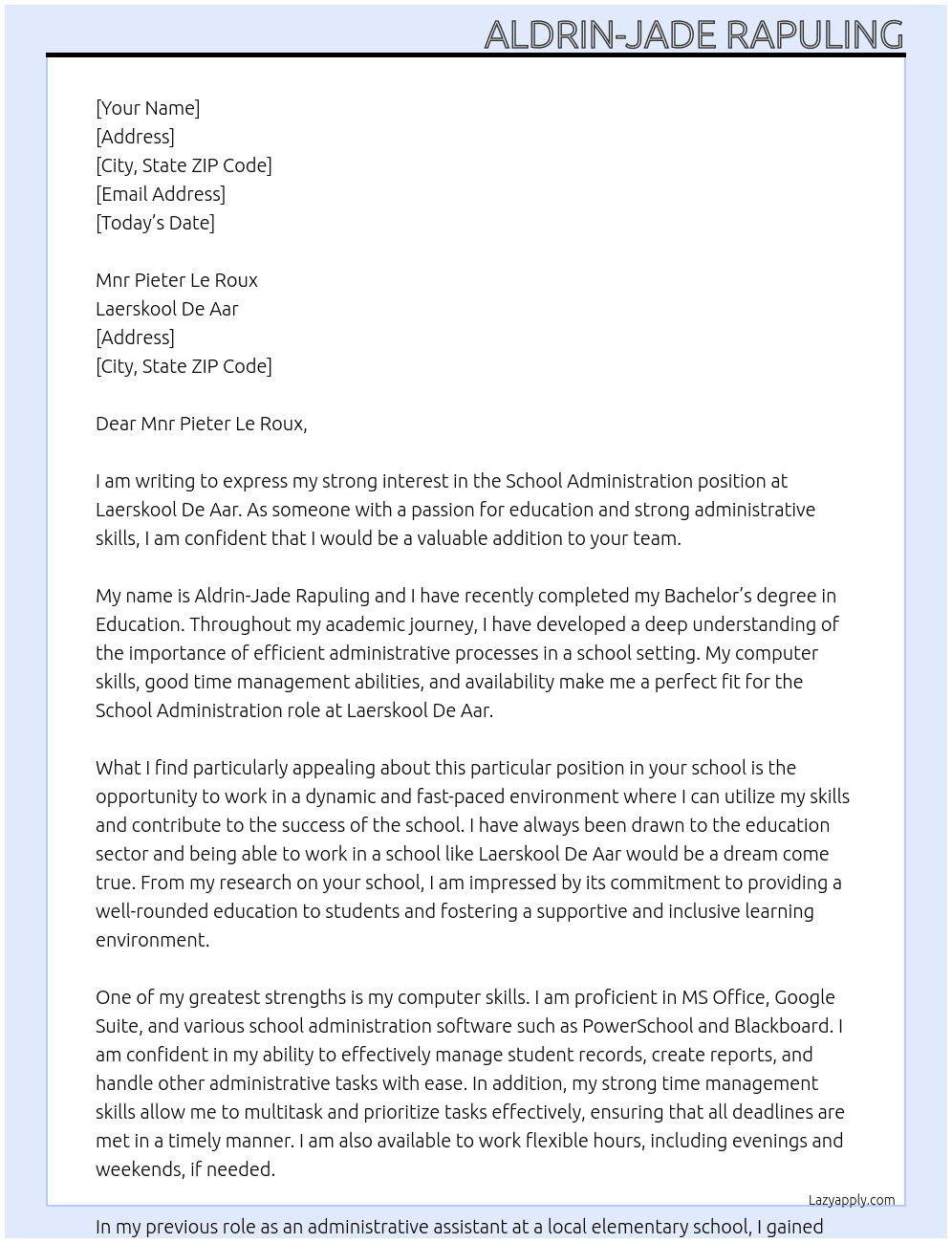 School administration  At Laerskool De Aar Cover Letter
