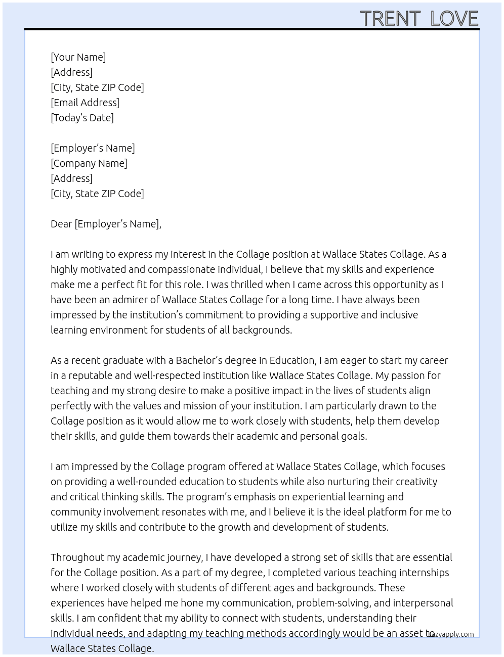 collage At wallace states collage  Cover Letter