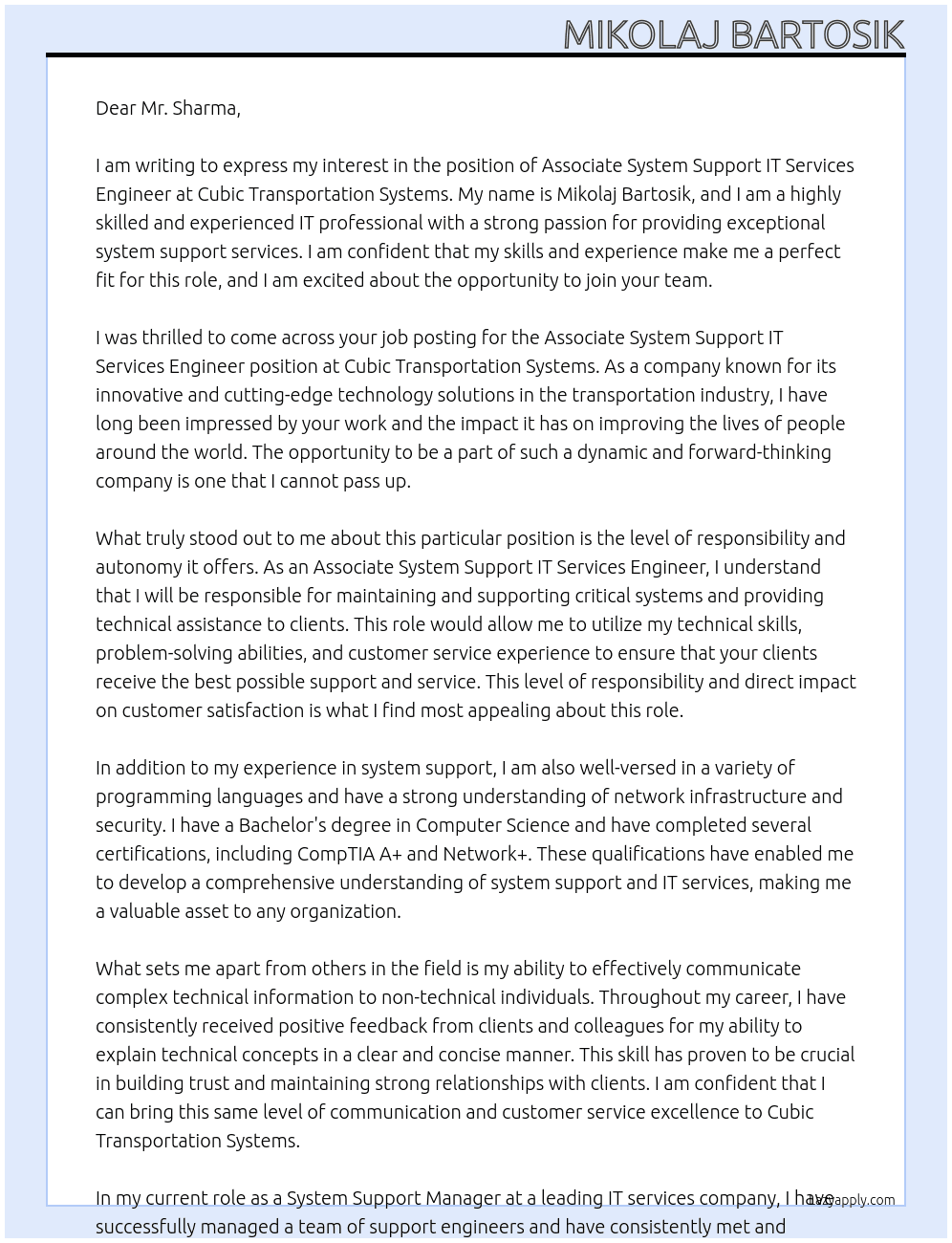 Associate System Support IT Services Engineer At Cubic Transportation Systems Cover Letter