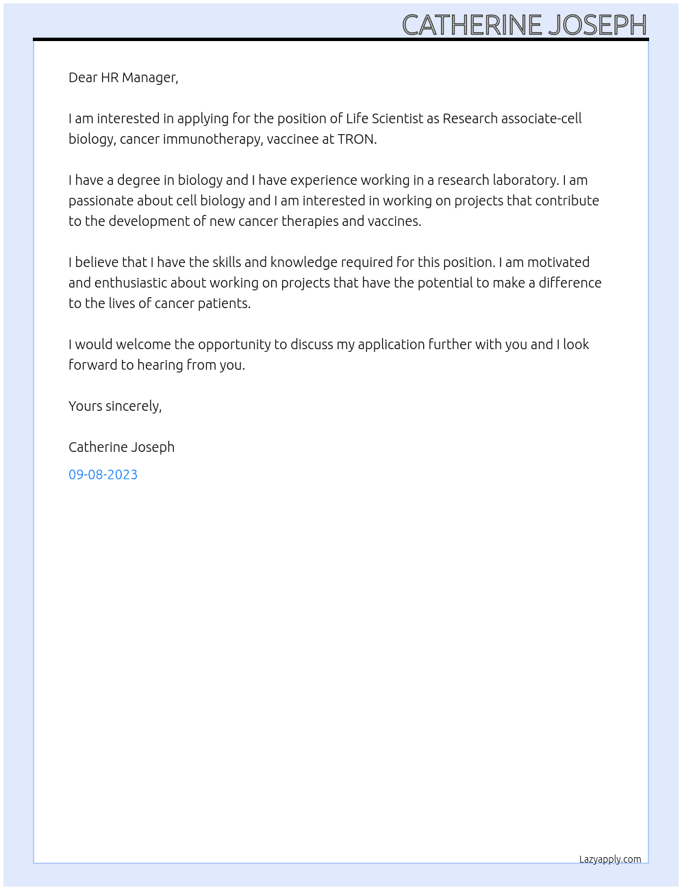 Life Scientist as Research associate-cell biology, cancer immunotherapy, vaccinee- At TRON Cover Letter