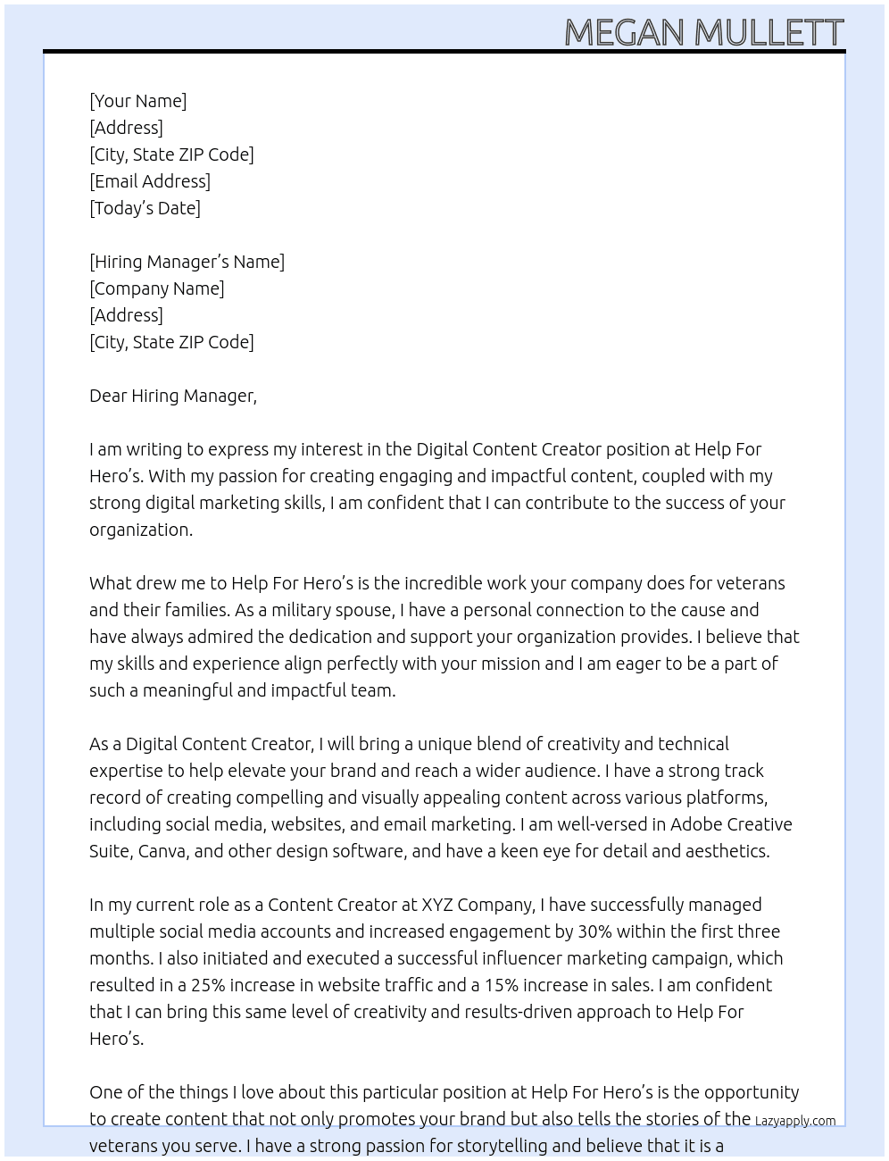 Digital Content creator  At Help For Hero’s  Cover Letter