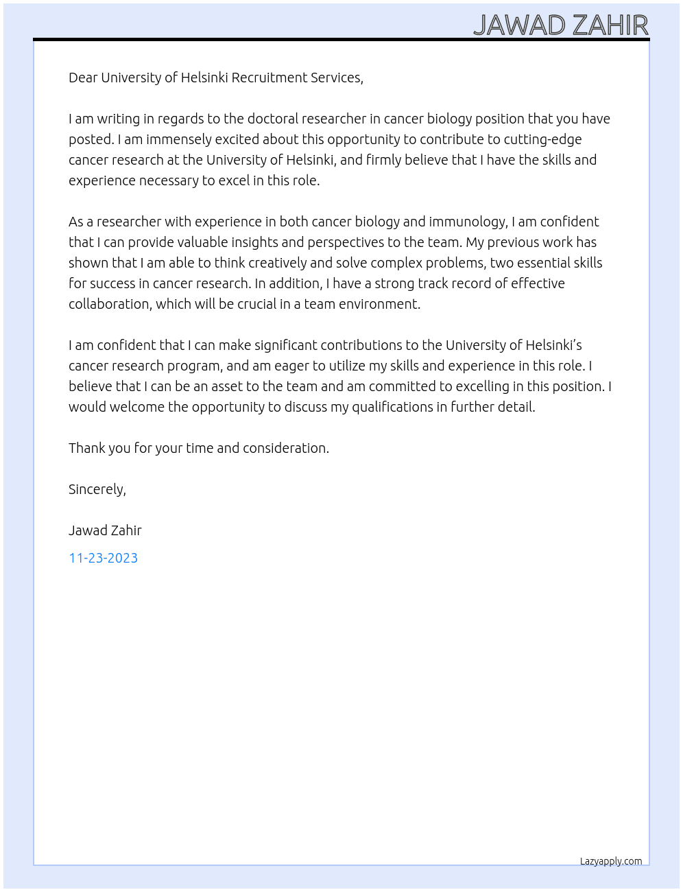 Doctoral researcher in cancer biology At University of Helsinki Cover Letter