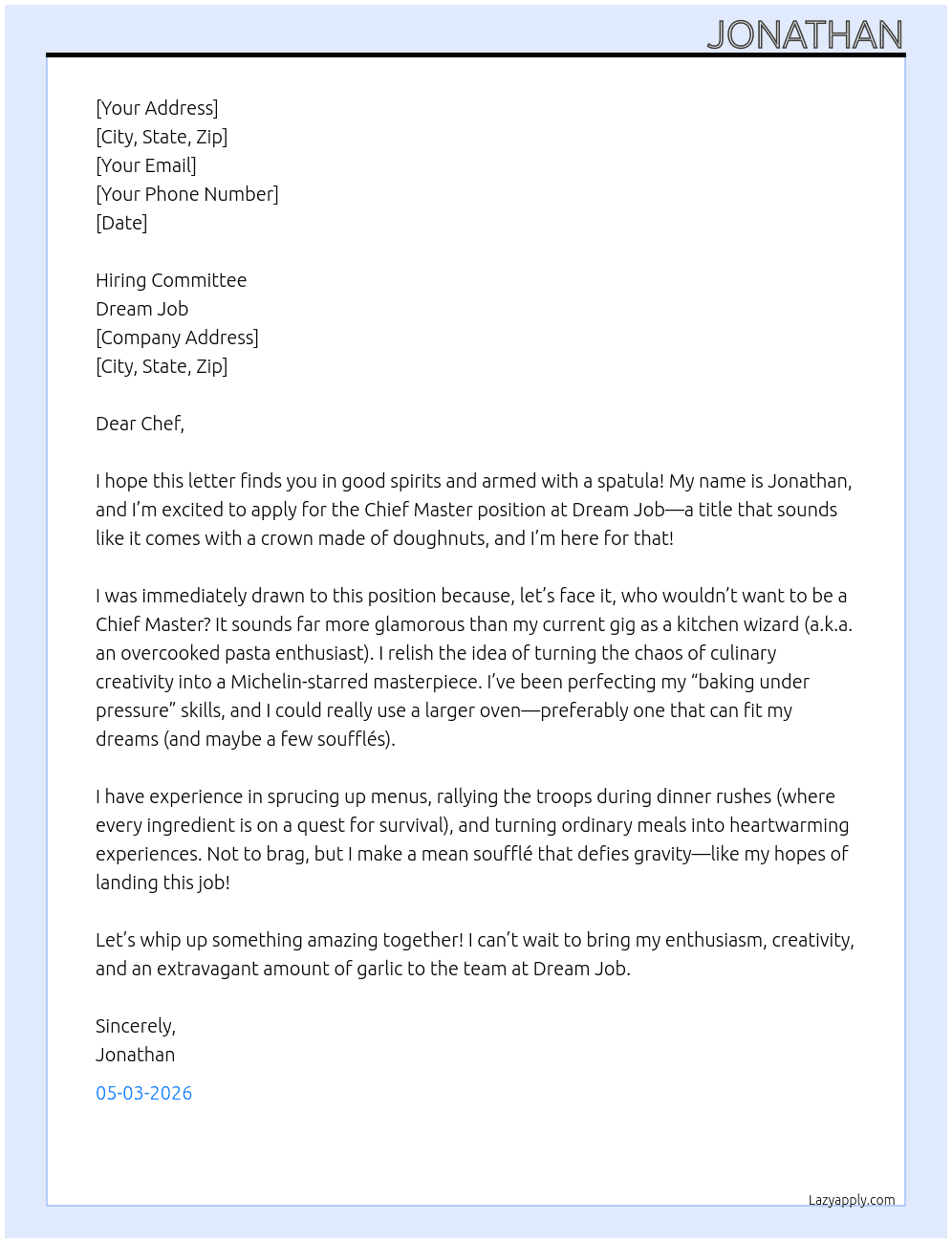Chief master At Dream job Cover Letter