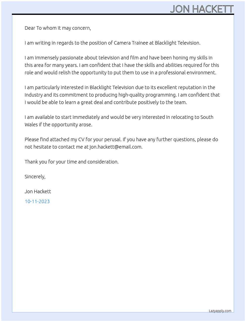 Camera Trainee At Blacklight Television Cover Letter