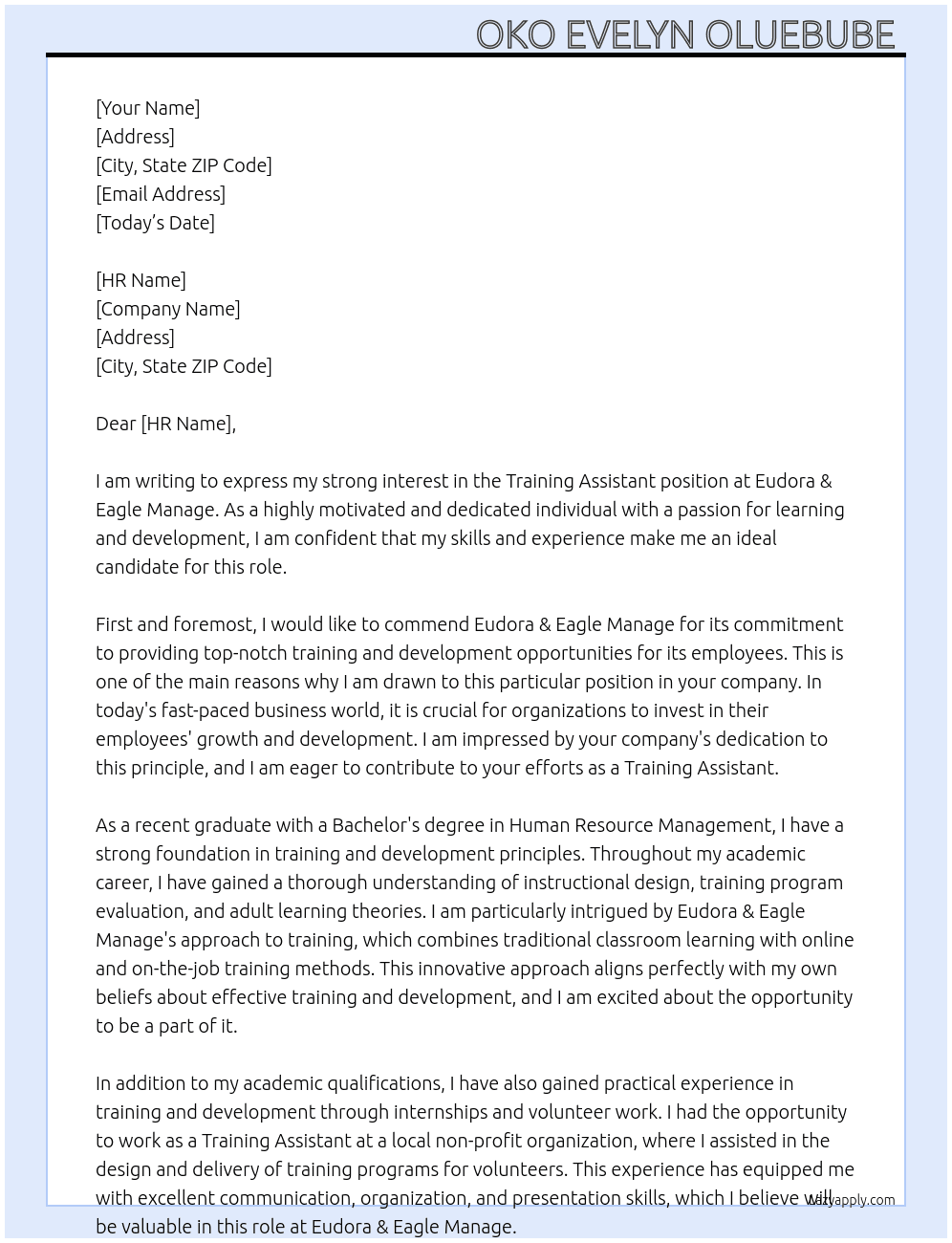 Training assistant  At Eudora & Eagle manage Cover Letter