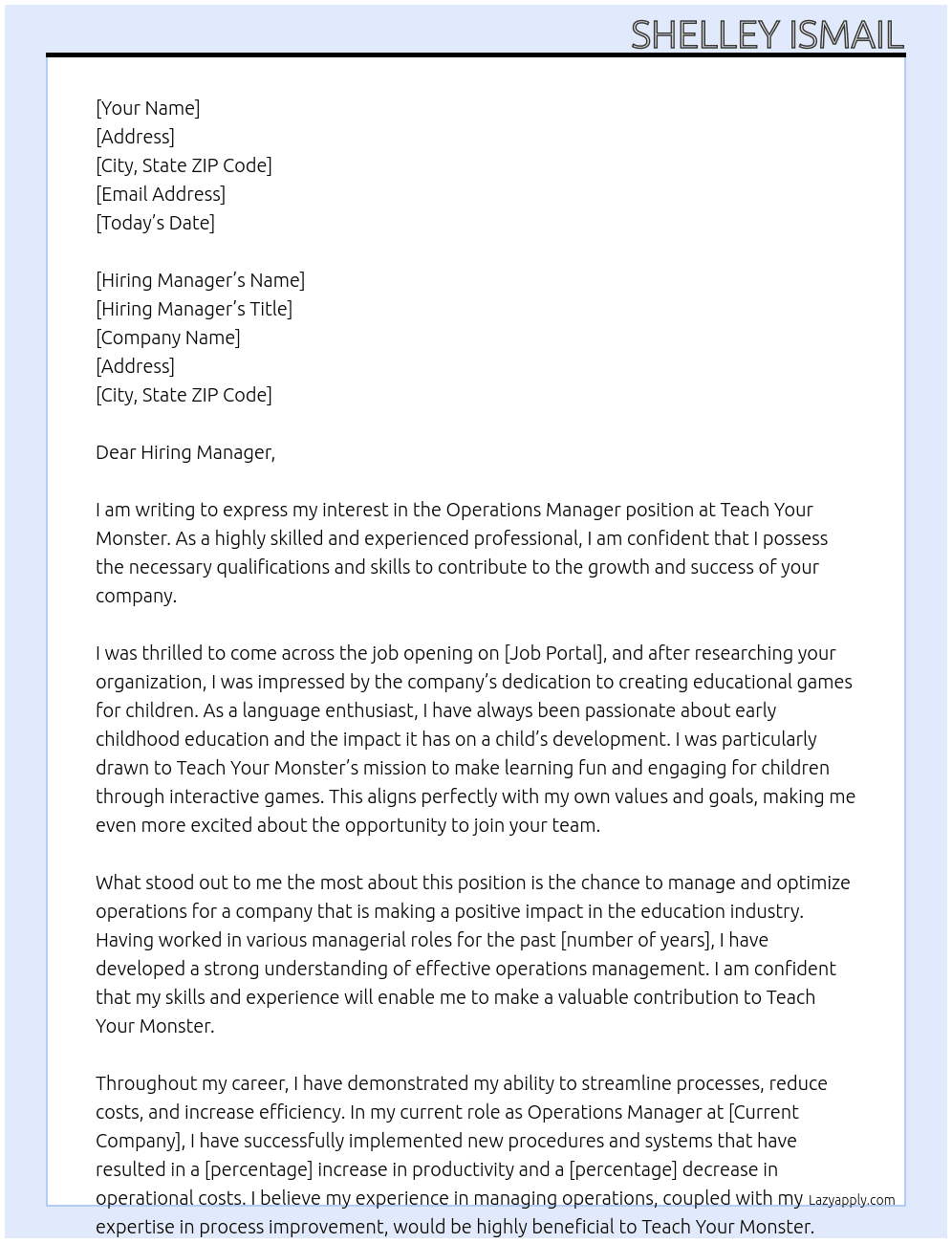 operations manager At Teach Your Monster  Cover Letter