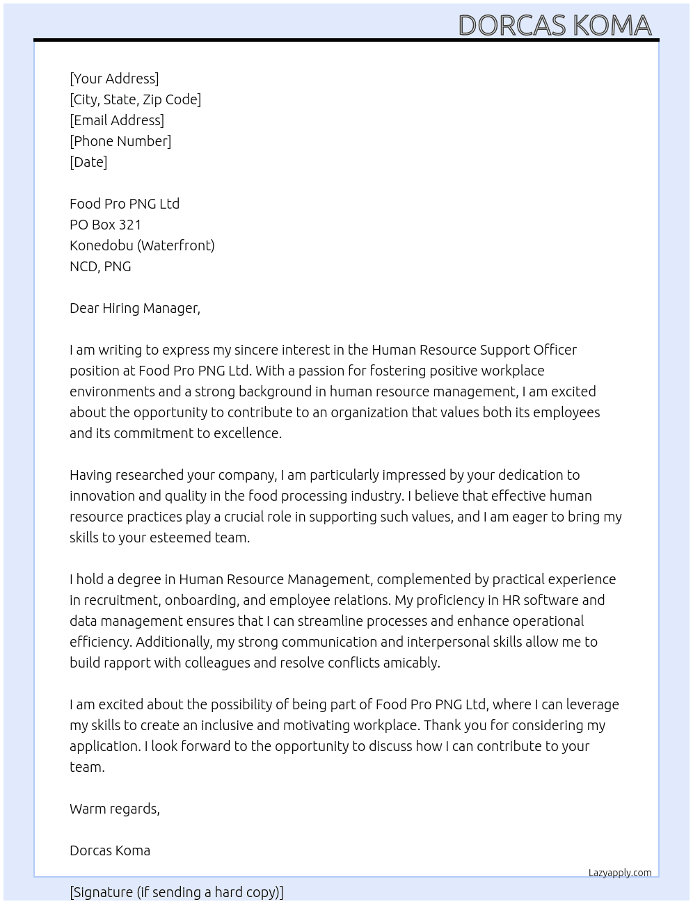 Human Resource Support Officer  At Food Pro PNG limited  Cover Letter