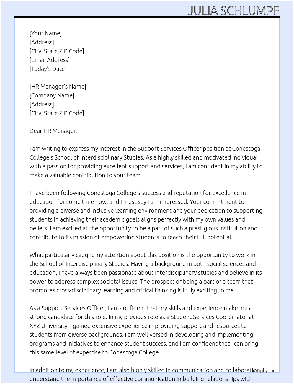 Support Services Officer, School of Interdisciplinary Studies At Conestoga College Cover Letter