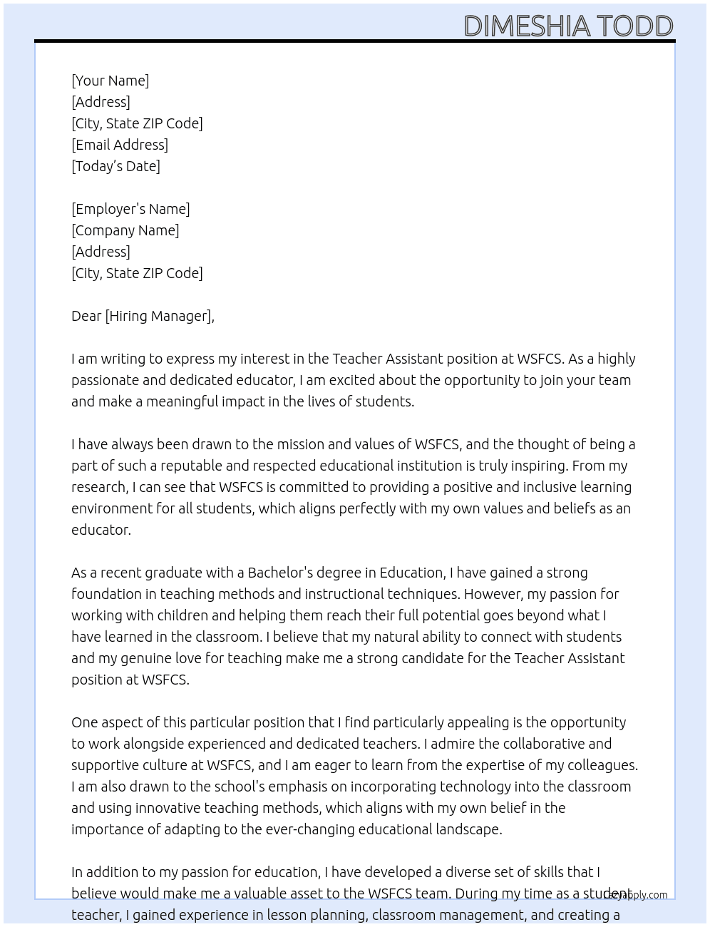 teacher assistant At WSFCS Cover Letter
