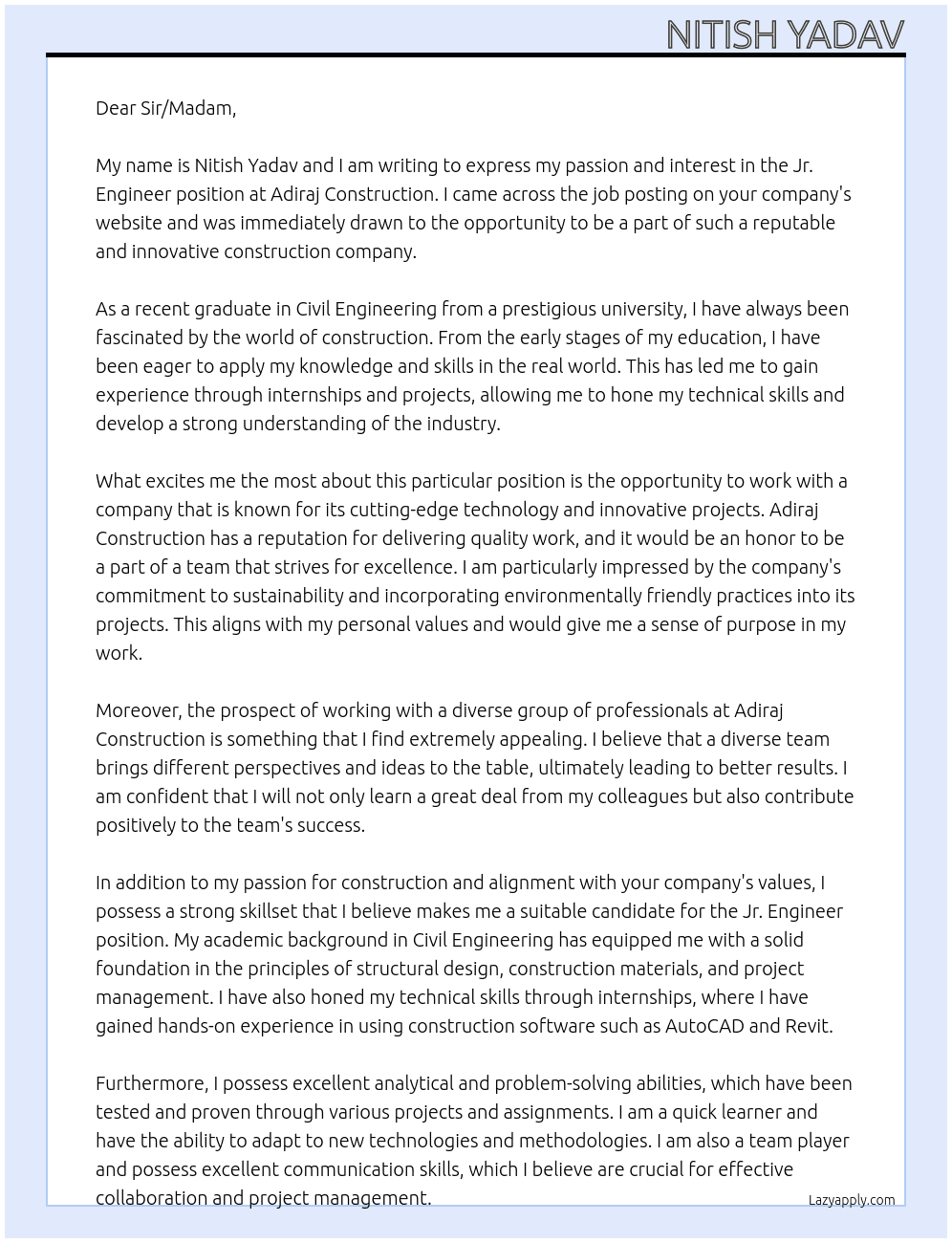 Jr. ENGINEER  At Adiraj construction  Cover Letter