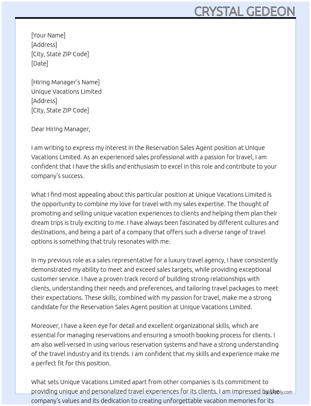 Reservation Sales Agent  At Unique Vacations limited  Cover Letter