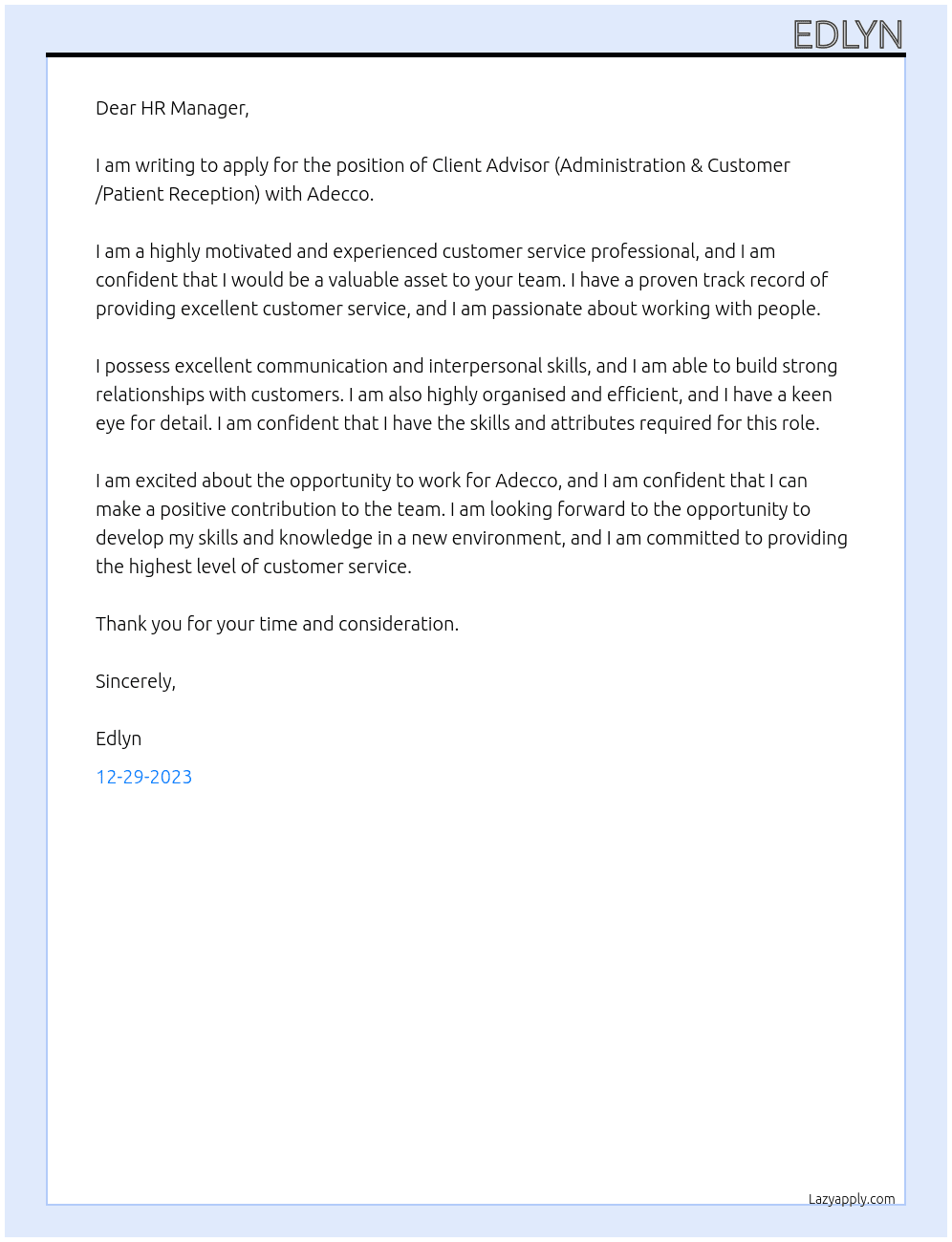 Client Advisor (Administration & Customer /Patient Reception) At Adecco Cover Letter