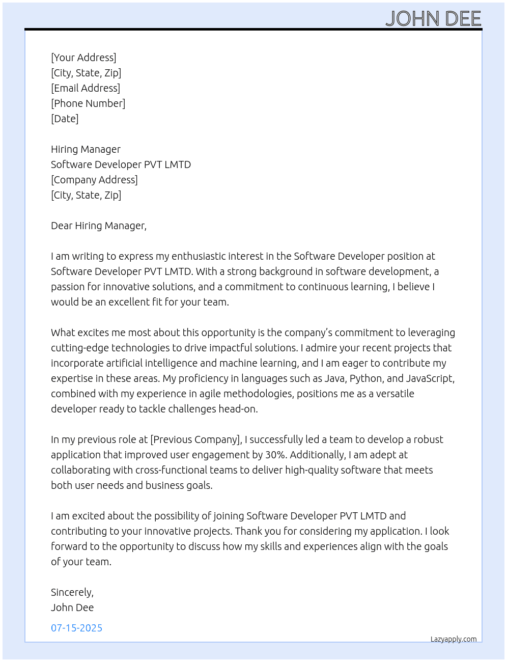 Software Developer  At Software Developer PVT LMTD Cover Letter