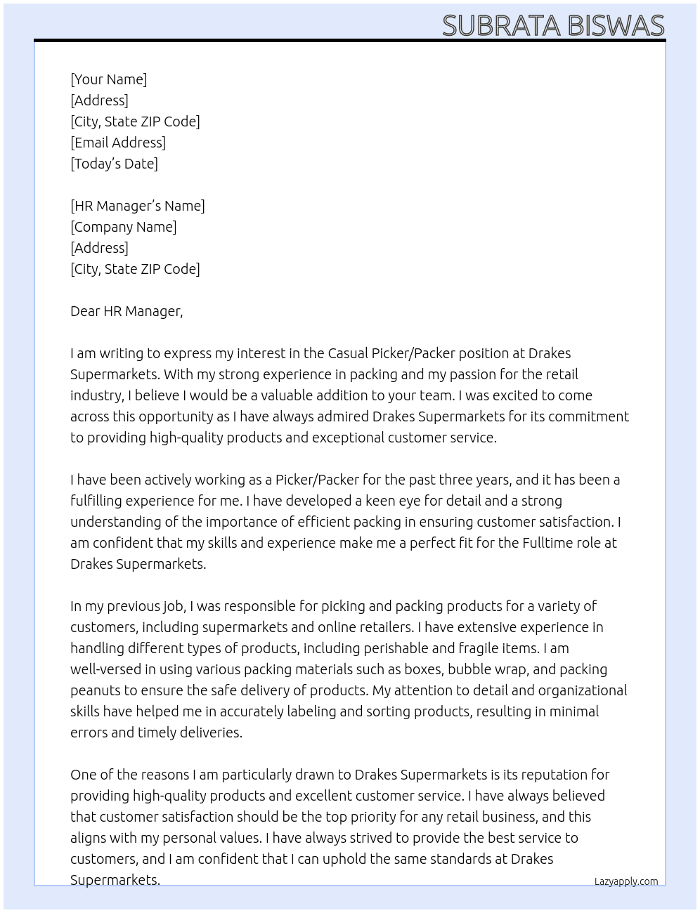 Casual picker/packer At Drakes Supermarkets Cover Letter
