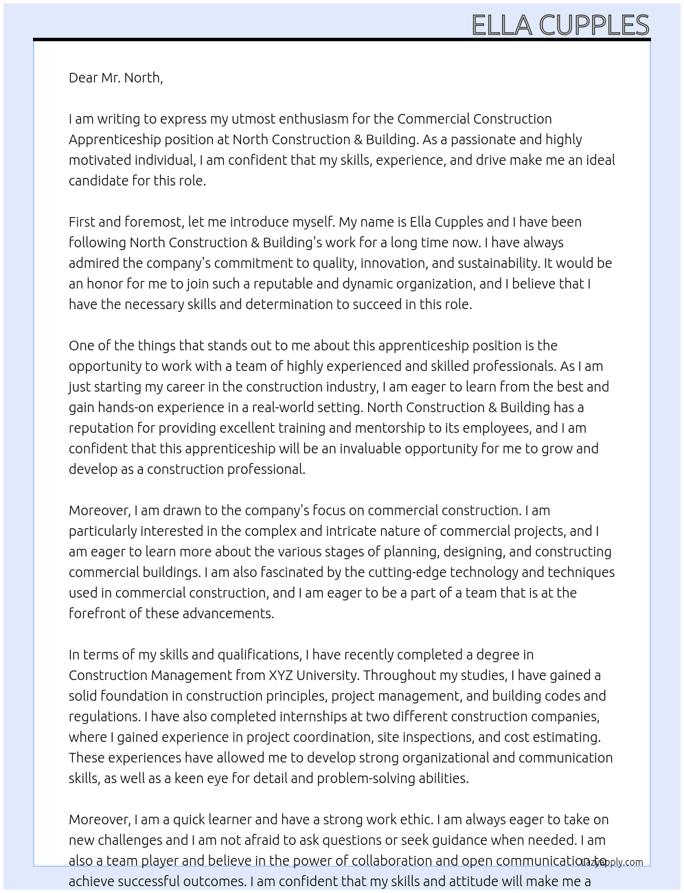 Commercial construction apprenticeship  At North Construction & Building  Cover Letter