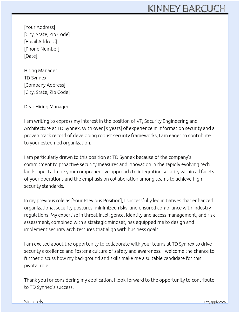 VP, Security Engineering and Architecture  At TD Synnex Cover Letter