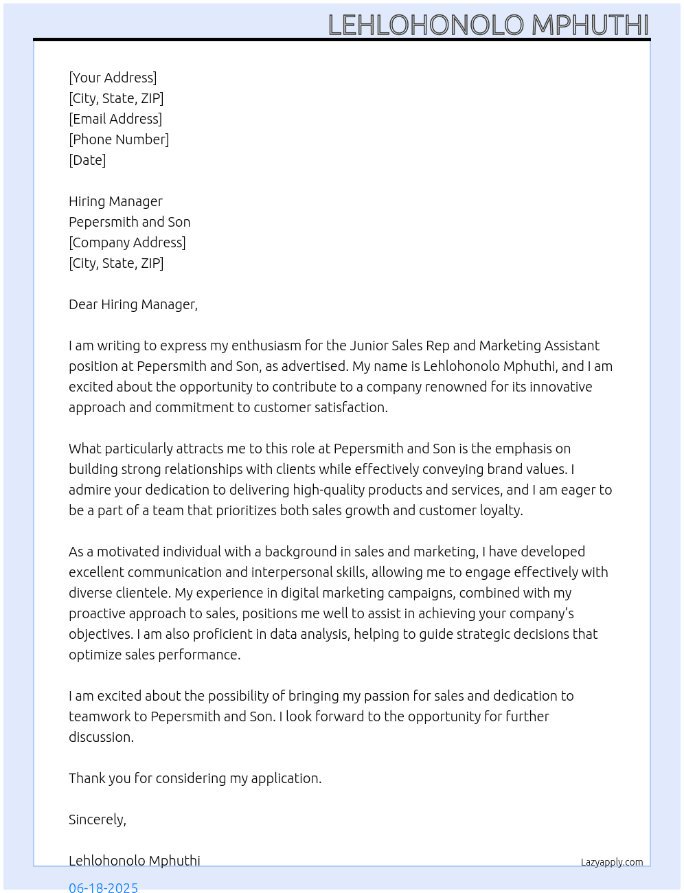 Junior Sales Reps and Marketing assistant At Pepersmith and Son Cover Letter