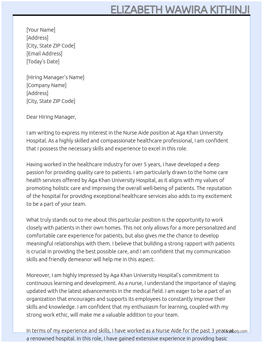 Nurse aide, home care health services At Aga Khan University Hospital Cover Letter
