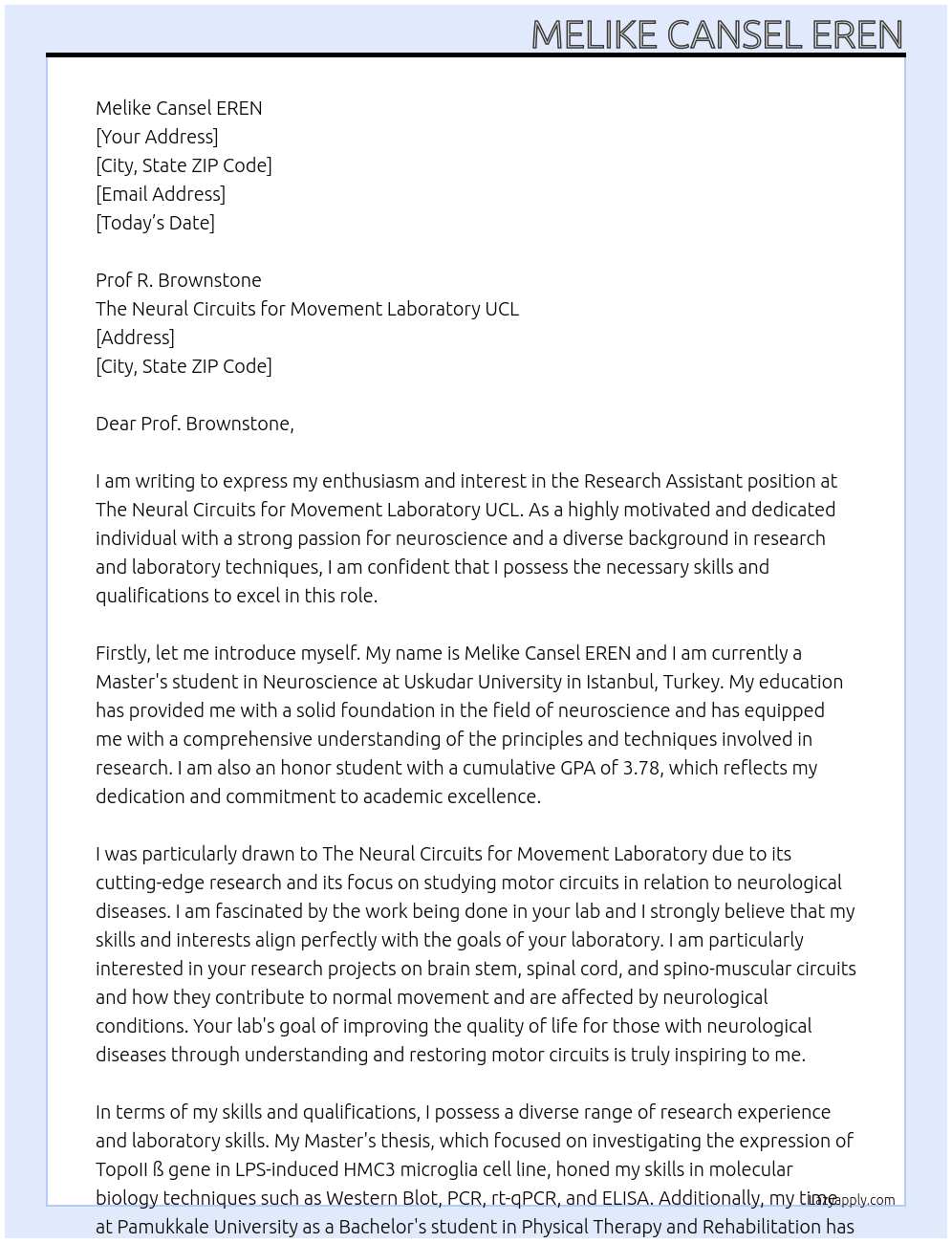Research Assistant At THE NEURAL CIRCUITS FOR MOVEMENT LABORATORY UCL Cover Letter