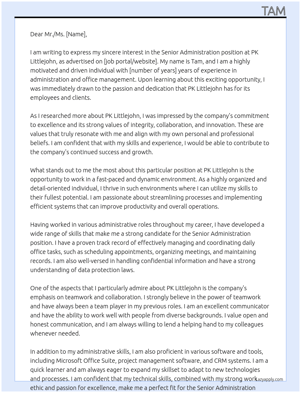 Senior Administration  At PK Littlejohn Cover Letter