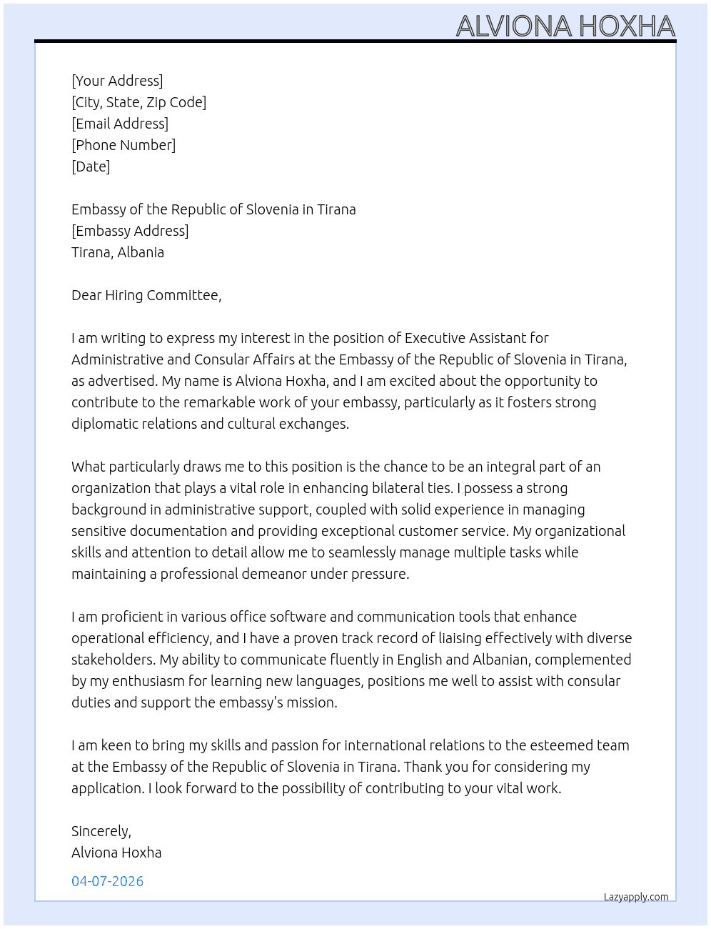EXECUTIVE ASSISTANT FOR ADMINISTRATIVE AND CONSULAR AFFAIRS At EMBASSY OF THE REPUBLIC OF SLOVENIA IN TIRANA Cover Letter