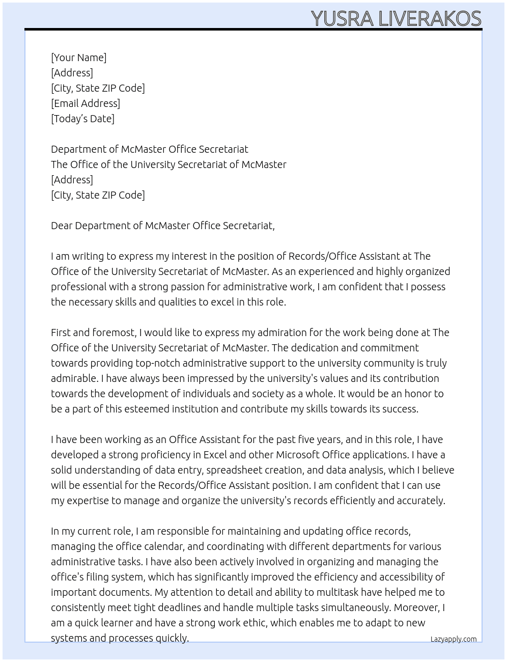 The Records/Office Assistant At The Office of the University Secretariat of McMaster Cover Letter