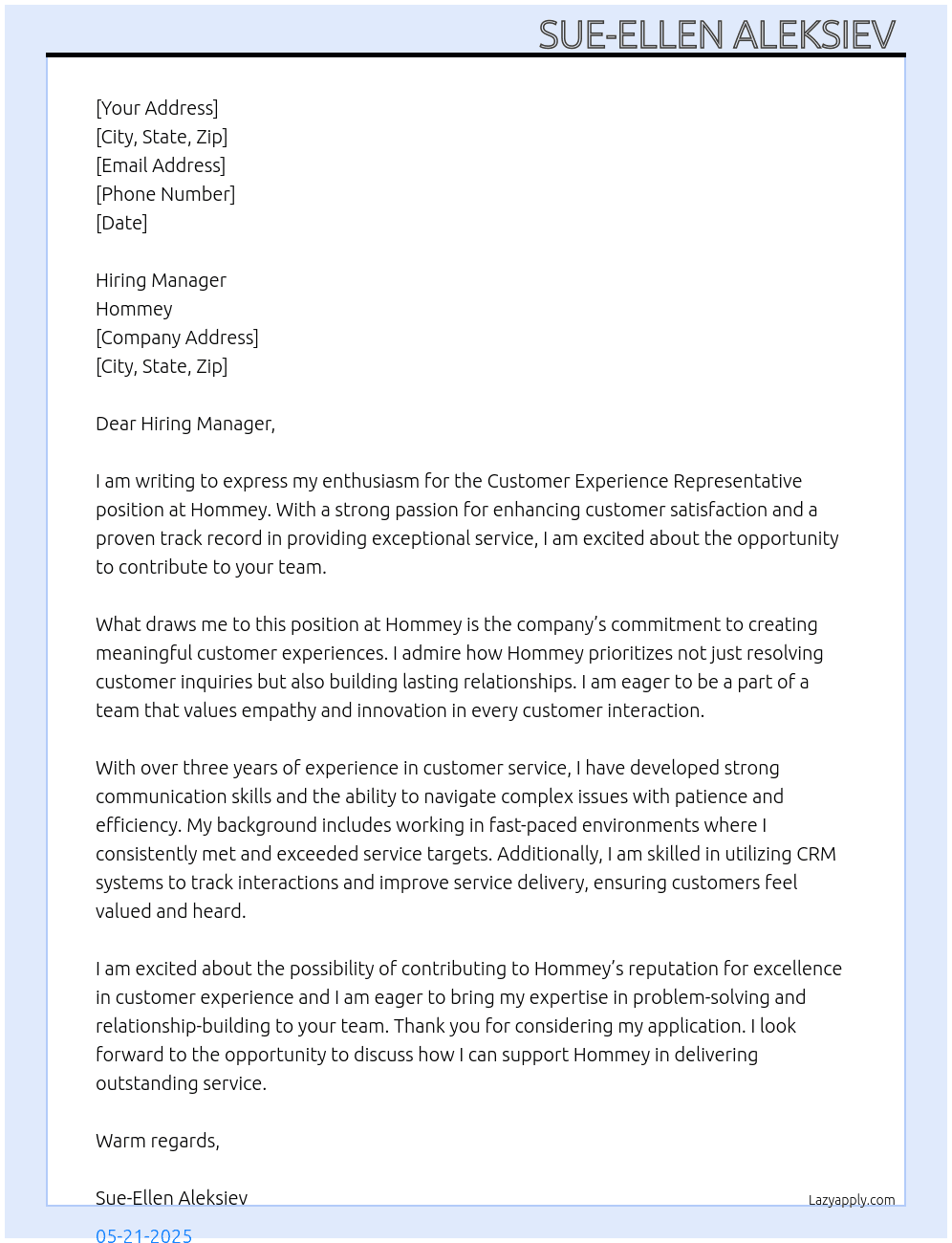 Customer Experience Representative  At Hommey Cover Letter
