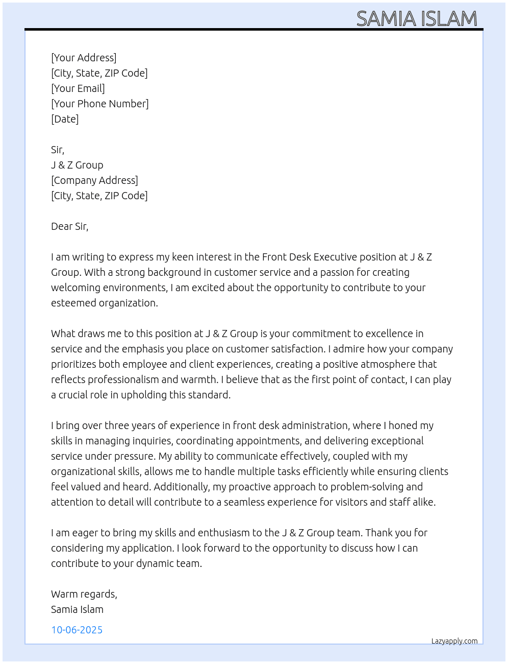 Front Desk Executive  At J & Z Group  Cover Letter