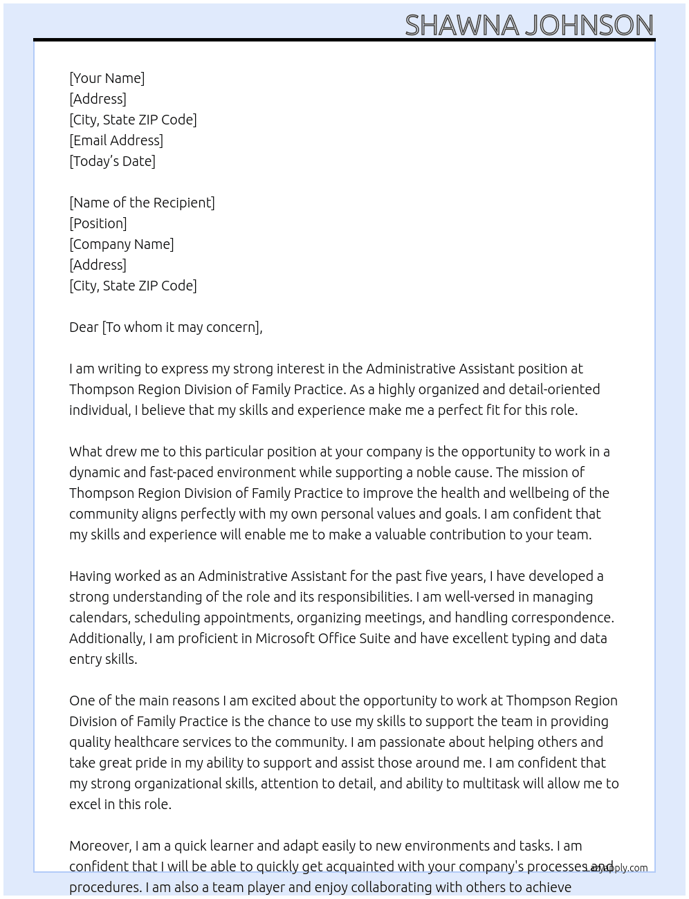 Administrative assistant At Thompson Region Division of Family Practice Cover Letter