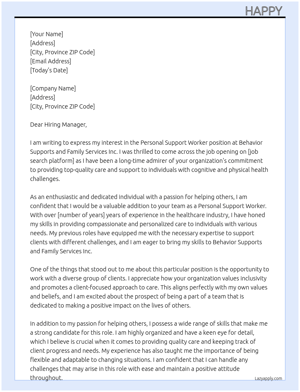 Personal support worker  At Behavior supports and family services inc. Cover Letter