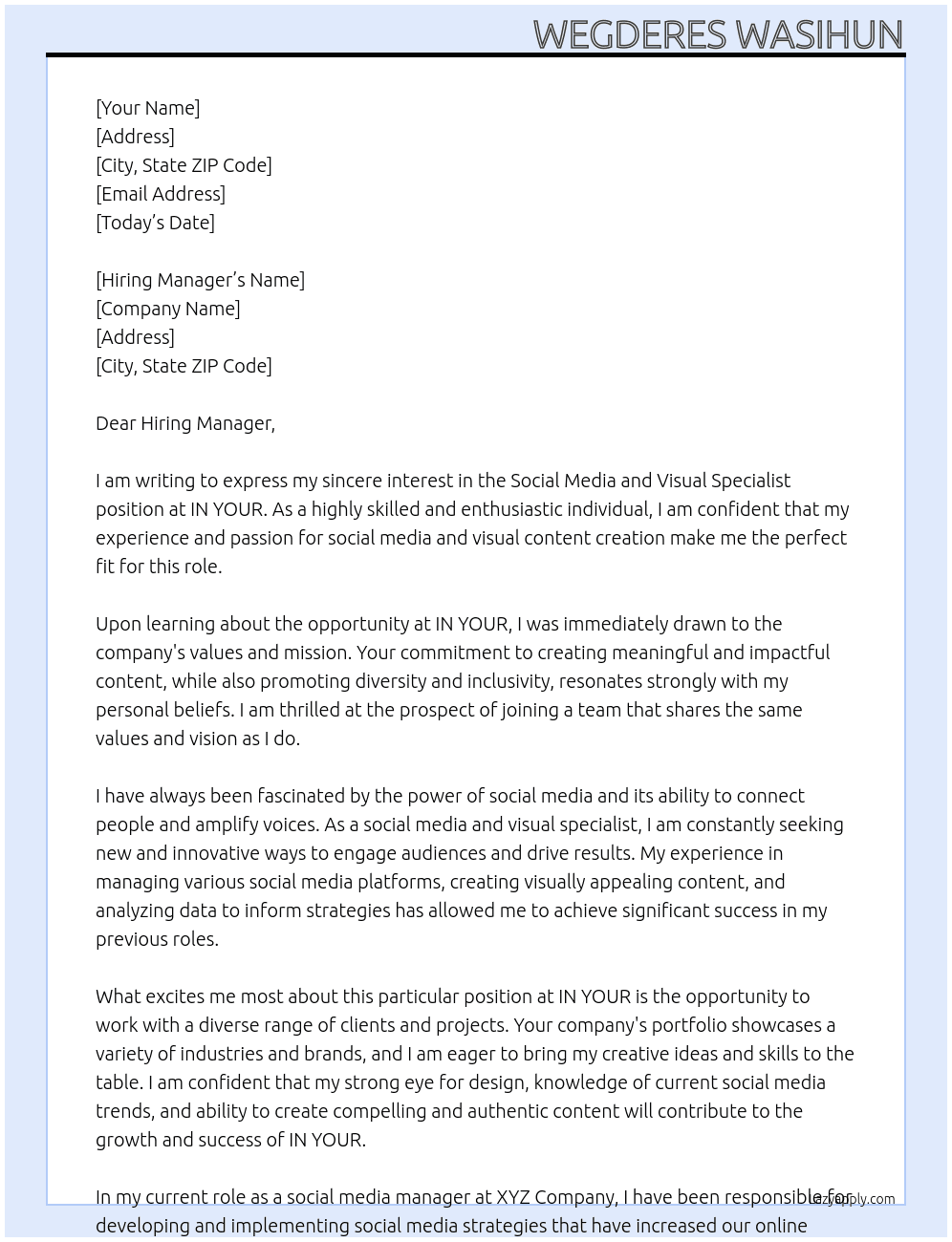 social media and visual specialist At IN YOUR Cover Letter