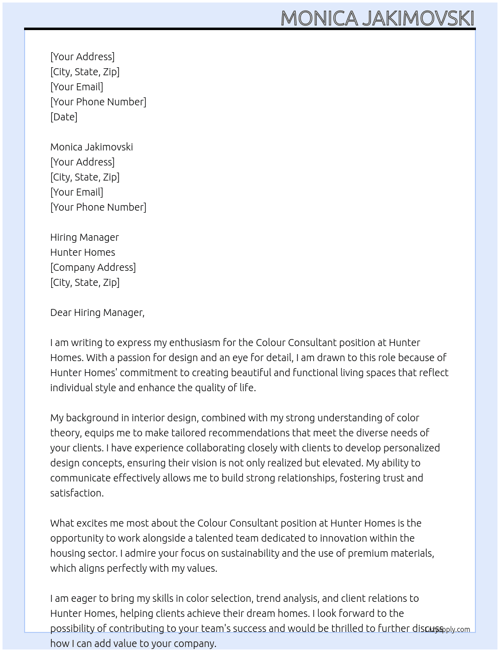 Colour consultant  At Hunter Homes Cover Letter