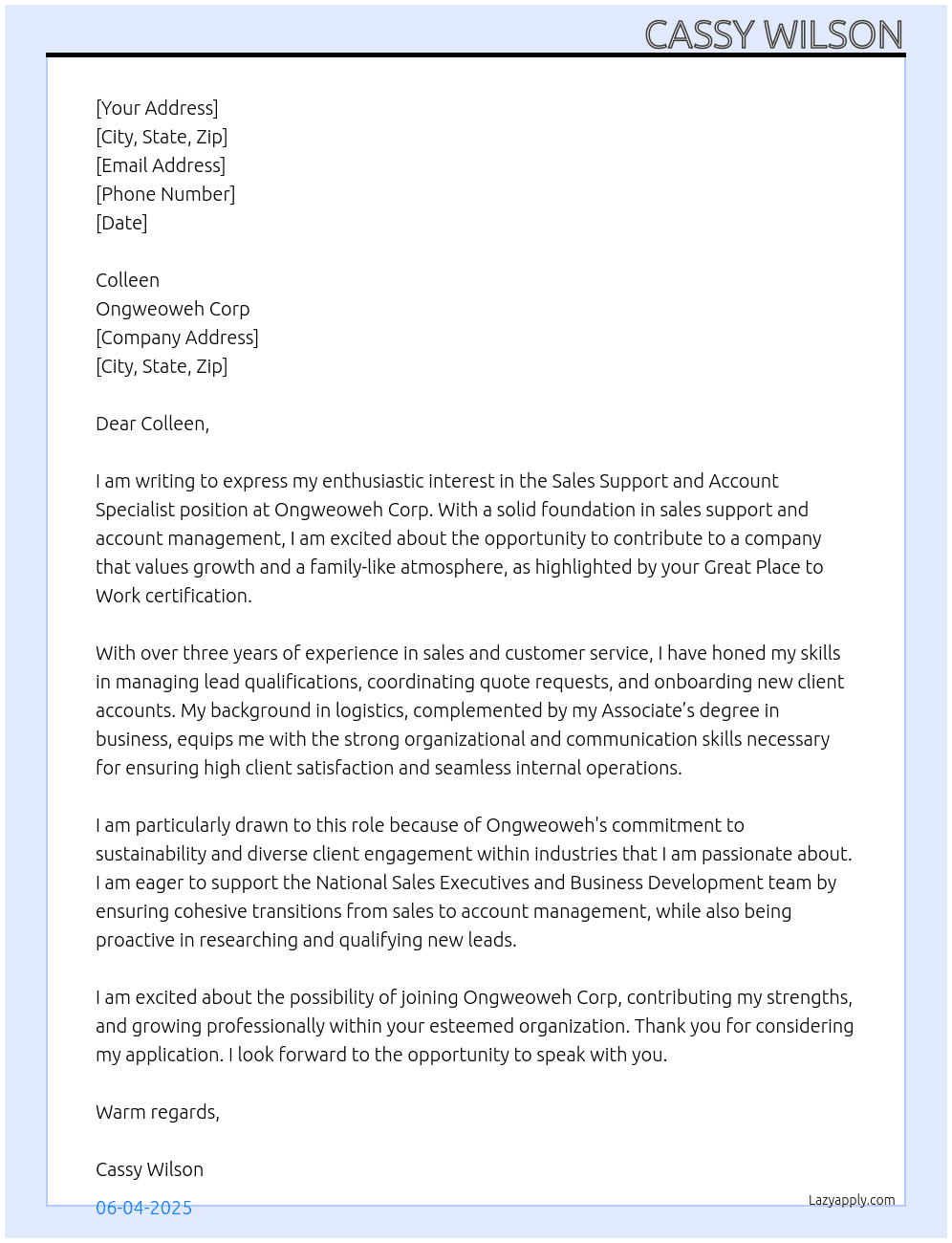 Sales Support and Account Specialist At Ongweoweh Corp  Cover Letter
