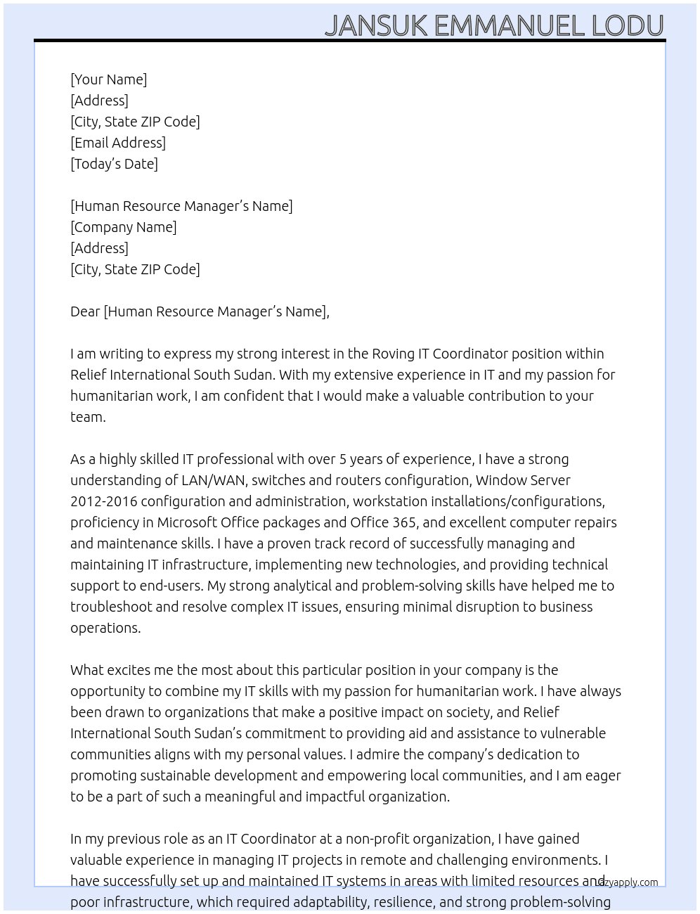 Roving IT Coordinator At Relief International South Sudan Cover Letter
