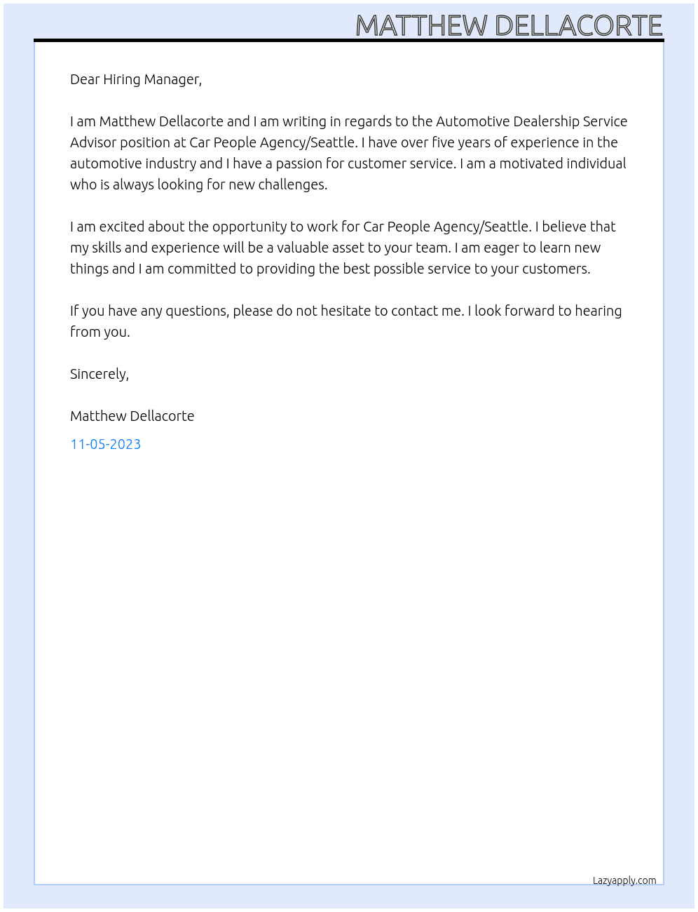 Automotive Dealership Service Advisor At Car People Agency/Seattle Cover Letter