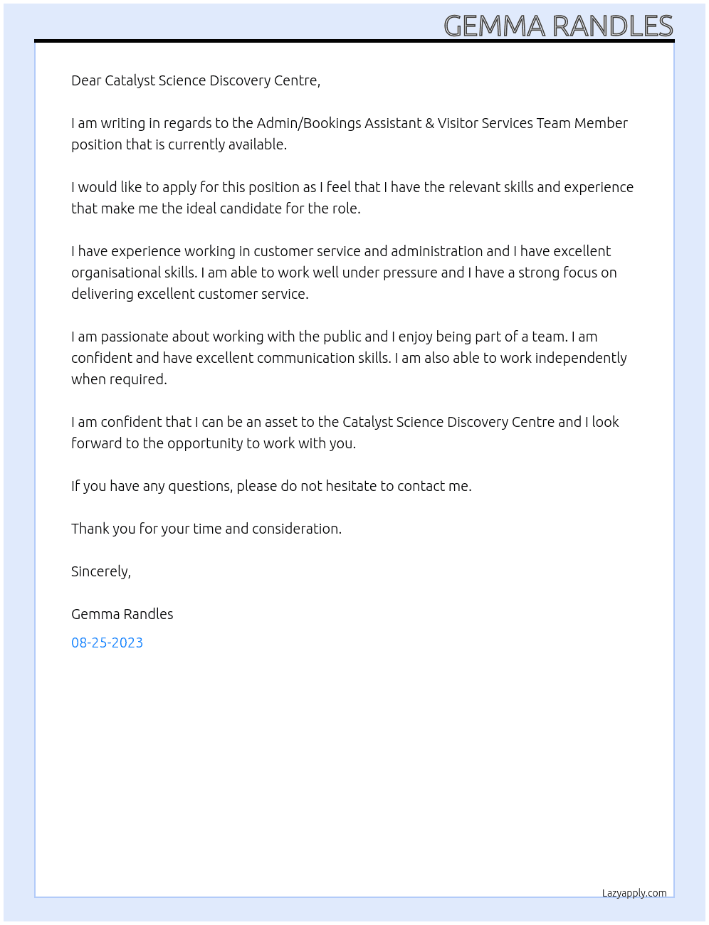 Admin/Bookings Assistant & Visitor Services Team Member At Catalyst Science Doscovery Centre Cover Letter