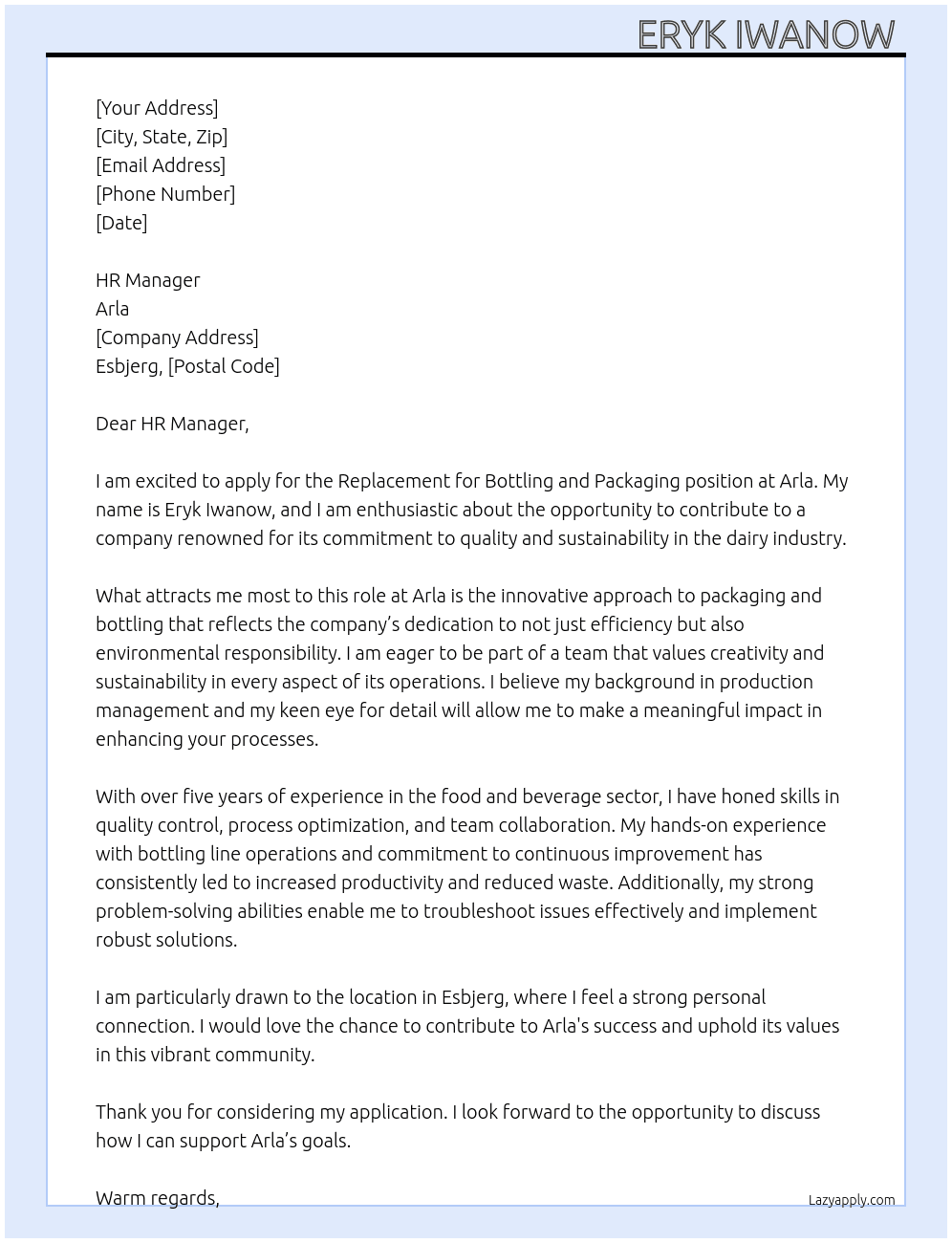 Replacement for bottling and packaging At Arla Cover Letter
